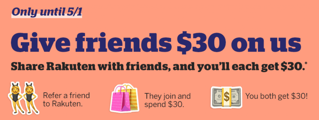 ebates $30 refer a friend rakuten