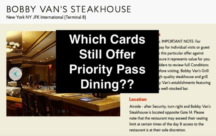 which cards still have priority pass dining restaurants