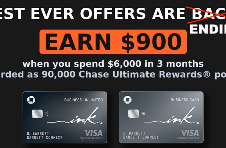 OFFER ENDS by 9 AM EST on 11/13/2025! $900 (90,000 Bonus Points) on No Fee Chase Ink Business Cards Promotional offer for Chase credit cardshase 90,000 point ink cash ink unlimited offers end November 13th