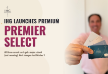 IHG Launches a $350 Premier Select Card and Updates Existing Credit Card Lineup IHG launches premium premier select, refreshes credit card lineup